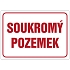 Značka Soukromý pozemek
